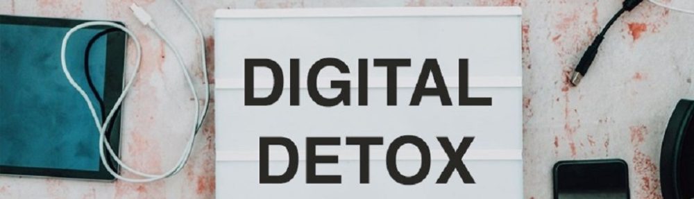 What are some activities you do for a digital detox?
